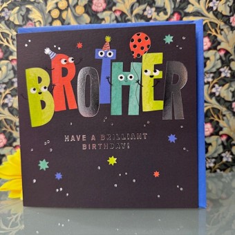 Birthday card Brother - Brother, have a brilliant birthday!
